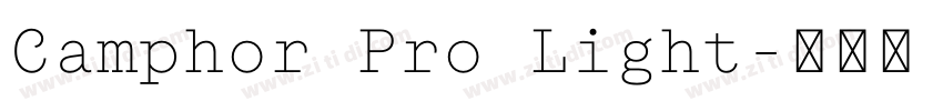 Camphor Pro Light字体转换 Camphor Pro Light字体转换